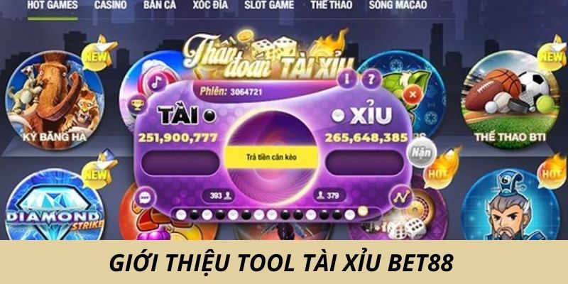 Tổng quan tool tài xỉu BET88