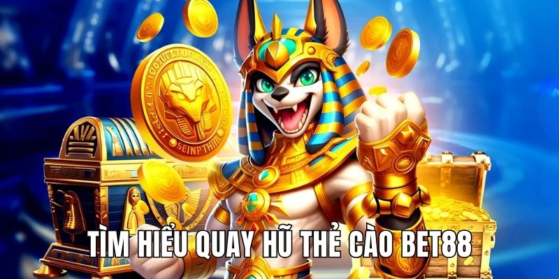 Tìm hiểu sơ lược về slot game đổi thẻ cào tiện lợi